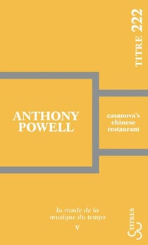 La ronde de la musique du temps Tome 5 - Casanova's chinese restaurant