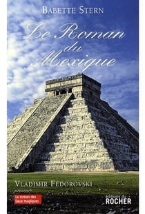 Le roman du Mexique