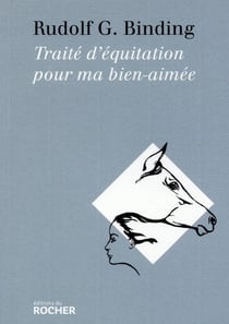 Traité d'équitation pour ma bien aimée
