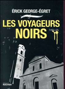 Les voyageurs noirs