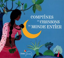 Comptines et chansons du monde entier