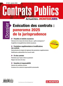 Actualité Commande Contrats Publics n.272 : Exécution des contrats : panorama 2025 de la jurisprudence