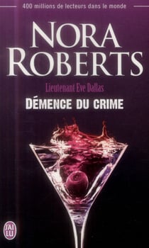 Lieutenant Eve Dallas Tome 35