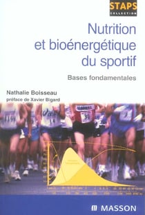 Nutrition et bioénergétique du sportif