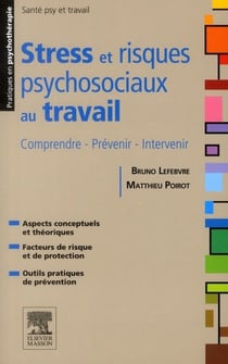Stress et risques psychosociaux au travail