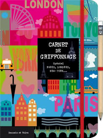 Carnet de griffonnage Paris, Londres, New York...