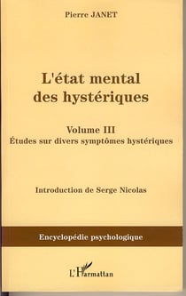 L'état mental des hystériques t.3 - études sur divers cas
