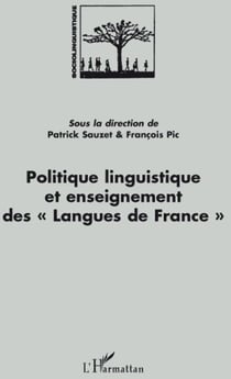 Politique linguistique et enseignement des langues de France
