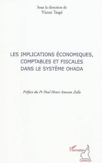 Les implications économiques, comptables et fiscales dans le système Ohada