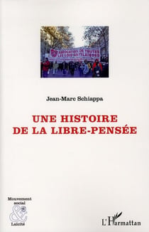 Une histoire de la Libre-Pensée