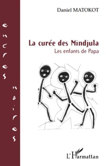 La curée des mindjula - les enfants de papa