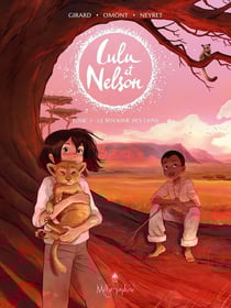 Lulu et Nelson Tome 2 : le royaume des lions