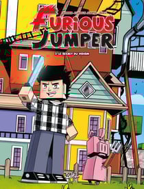 Furious jumper Tome 3 : le secret du voisin