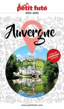 Guide région : Auvergne (édition 2024/2025)