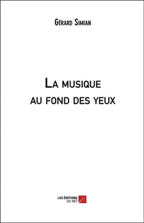 La musique au fond des yeux