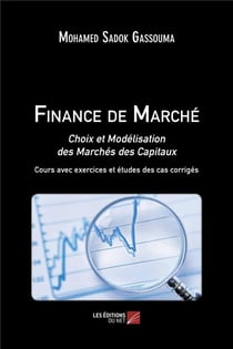 Finance de marché - choix et modélisation des marchés des capitaux