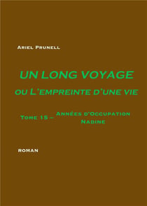 Un long voyage ou l'empreinte d'une vie Tome 15