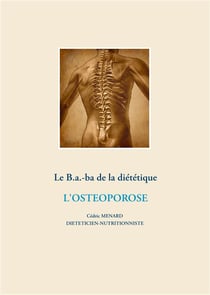 Le b.a.-b.a de la diététique - l'ostéoporose