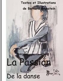 La passion de la danse