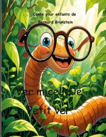 Ver micelle le petit ver