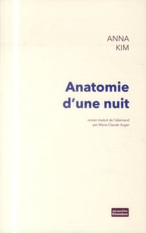 Anatomie d'une nuit