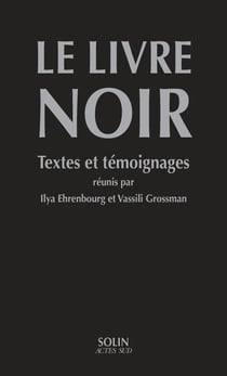 Le livre noir - textes et témoignages
