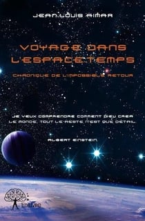 Voyage dans l'espace-temps