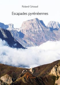 Escapades pyrénéennes