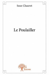 Le poulailler