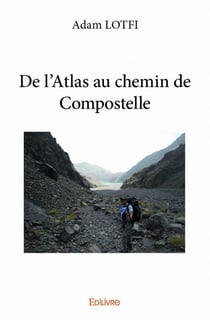 De l'atlas au chemin de compostelle