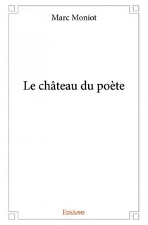 Le château du poète