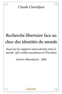 Recherche libertaire face au choc des identités du monde