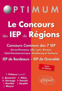 Le concours des IEP de régions - concours communs des 7 IEP - toutes les épreuves