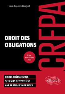 CRFPA : Droit des obligations (édition 2024)