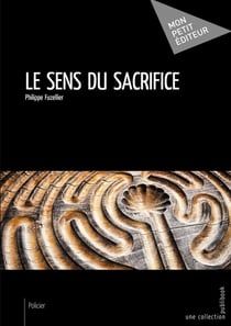 Le sens du sacrifice