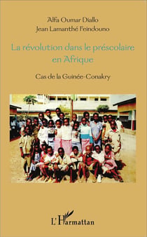 Révolution dans le préscolaire en Afrique - cas de la Guinée-Conakry