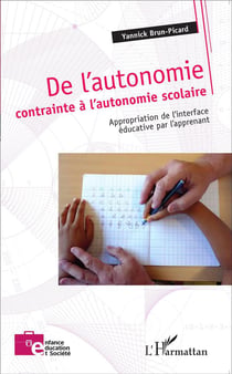 De l'autonomie contrainte à l'autonomie scolaire - appropriation de l'interface éducative par l'apprennant