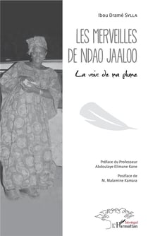 Les merveilles de Ndao Jaaloo - la voix de ma plume