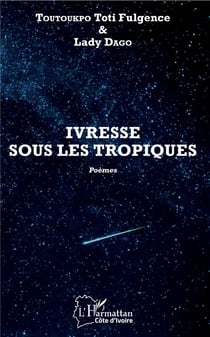 Ivresse sous les tropiques