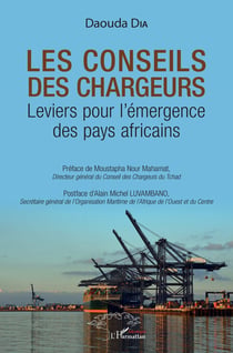 Les conseils des chargeurs : leviers pour l'émergence des pays africains