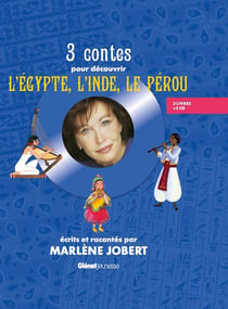 3 contes et musiques du monde Tome 2 - 3 contes pour découvrir l'Egypte, l'Inde et le Pérou - coffret