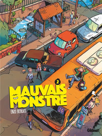 Mauvais monstre Tome 2