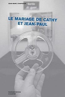 Le Mariage De Cathy Et Jean-Paul