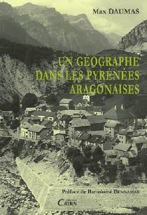 Un géographe dans les pyrénées aragonaises