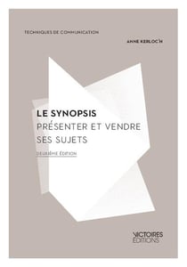 Le synopsis (2e édition)
