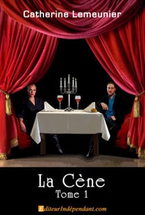 La cène - Tome 1