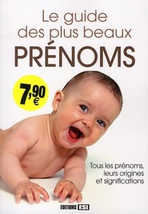 Guide Des Plus Beaux Prenoms