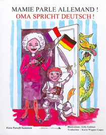 Mamie parle allemand ! - Oma spricht deutsch !