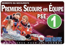 Mémento du secouriste - premiers secours en équipe de niveau 1 - pse1