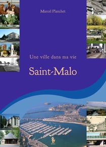 une ville dans ma vie saint malo